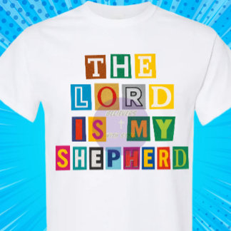 Camiseta O Senhor é o meu Pastor - Cristão