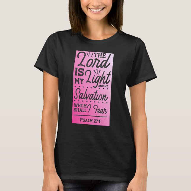 Camiseta O Senhor É O Meu Salmo Leve 271 Ombre Rosa Christi (Frente)