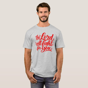 Camiseta O Senhor lutará por você