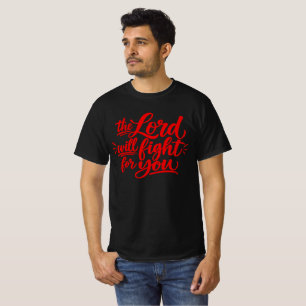 Camiseta O Senhor lutará por você