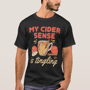 Camiseta O Sentido Engraçado Da Apple Cider Está Arrefecend