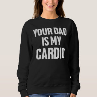 Camiseta O Seu Pai É O Meu Dia de os pais De Cardio.