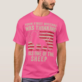 Camiseta O Seu Primeiro Erro Foi Pensar Que Eu Era Um Dos