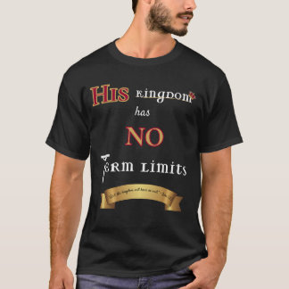 Camiseta O Seu Reino Não Tem Limites De Termo