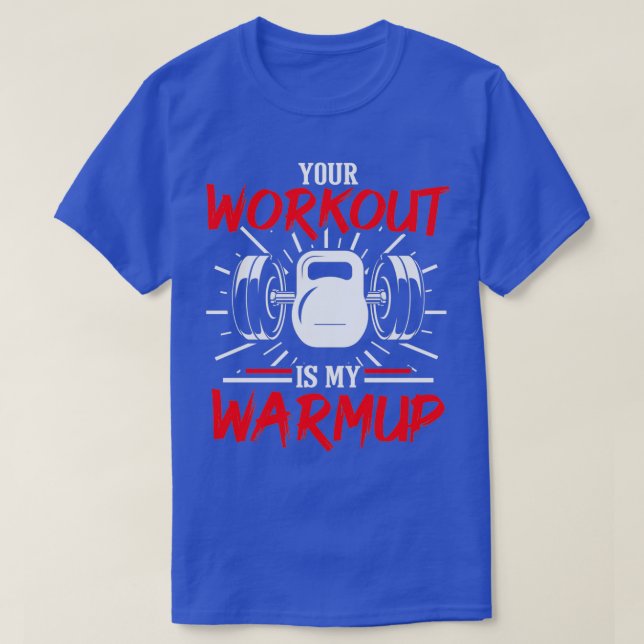 Camiseta O Seu Trabalho É O Meu Edifício Do Músculo Da Malh (Frente do Design)