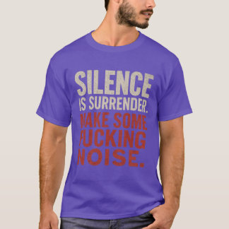 Camiseta O silêncio é a rendição