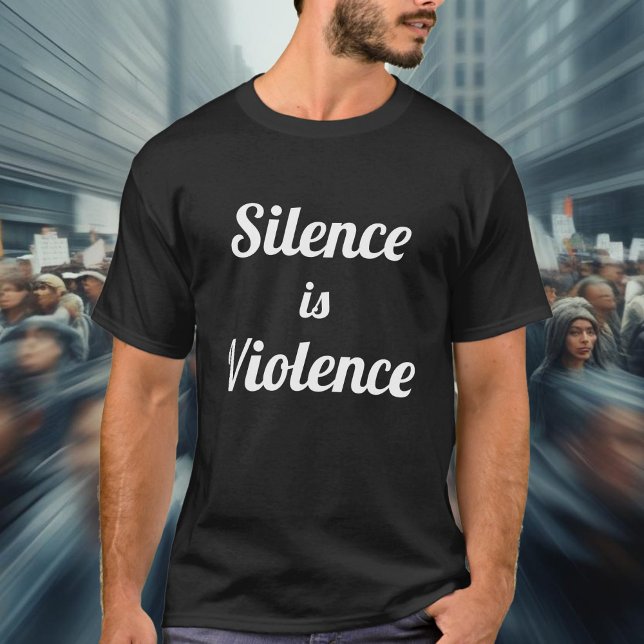 Camiseta O silêncio é a violência (Criador carregado)