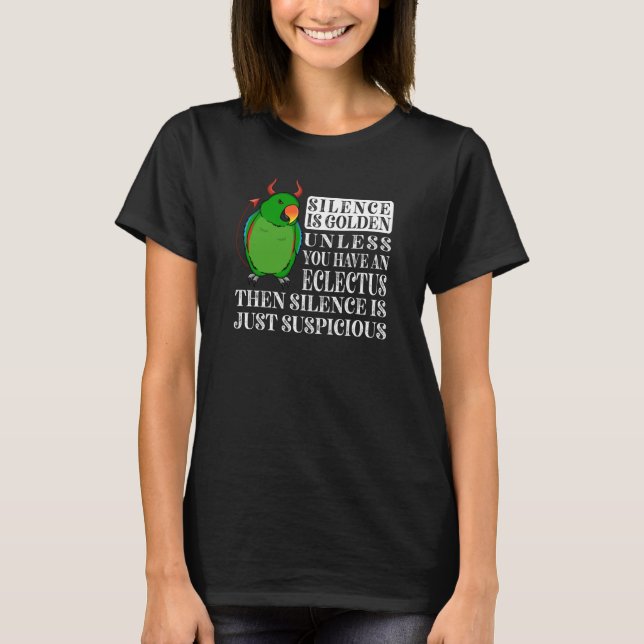 Camiseta O Silêncio É Ouro Papagaio I Machado Eclectus (Frente)