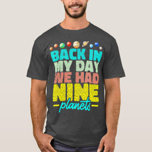 Camiseta O Sistema Solar Das Mulheres No Meu Dia Tivemos No