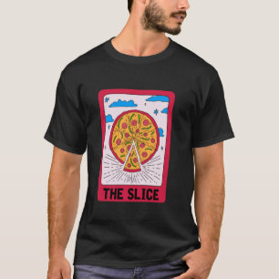 Camiseta O Slice Pizza Tarot Comida Italiana Halloween Pizz