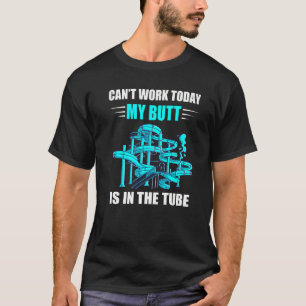 Camiseta O Slide de Água não funciona hoje.