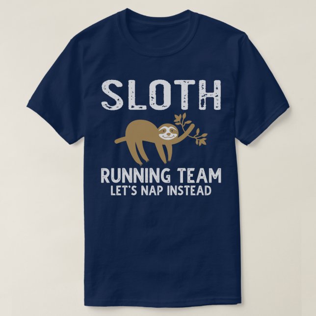 Camiseta O Sloth Running Team Permite O Nap (Frente do Design)