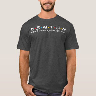 Camiseta O Sobrenome Benton Family Benton Surname Benton