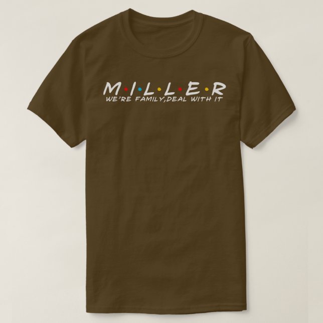 Camiseta O Sobrenome Miller Surname Miller da Família Mille (Frente do Design)