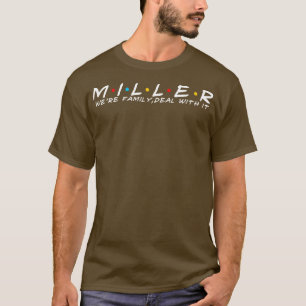 Camiseta O Sobrenome Miller Surname Miller da Família Mille