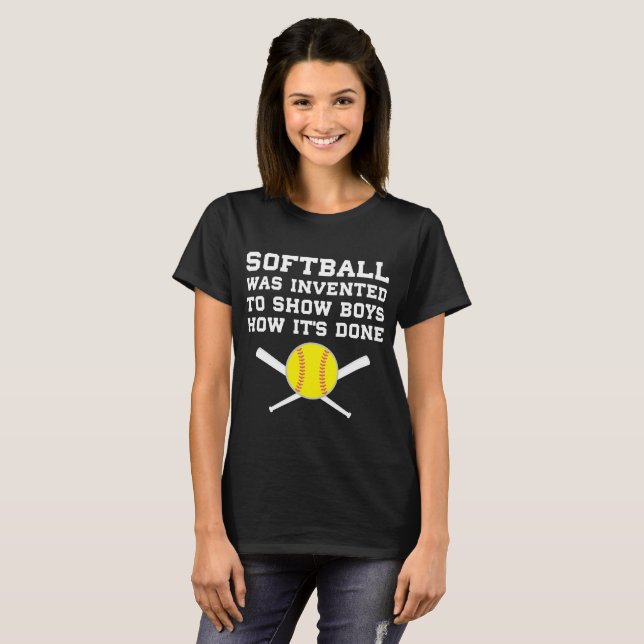 Camiseta O softball foi inventado para mostrar a meninos (Frente Completa)