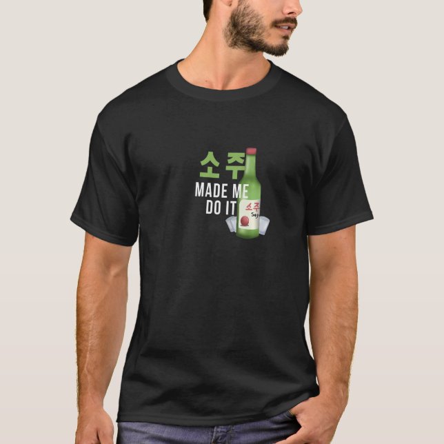 Camiseta O Soju Me Fez Fazer Isso Coreano (Frente)