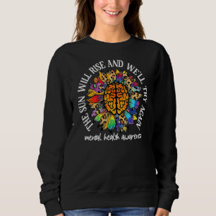 Camiseta O Sol Irá Soerguer Vamos Tentar De Novo Saúde Ment