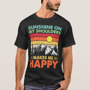 Camiseta O Sol Nos Meus Ombros Faz-Me Sentir Feliz Coun