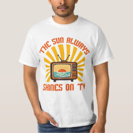 Camiseta O Sol sempre brilha na TV-80s
