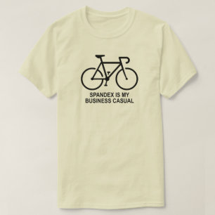 Camiseta O Spandex É Meu Casual de Negócios Ciclismo