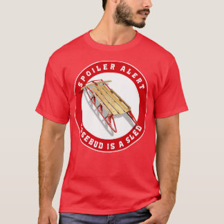 Camiseta O Spoiler Alert Rosebud é um Sled