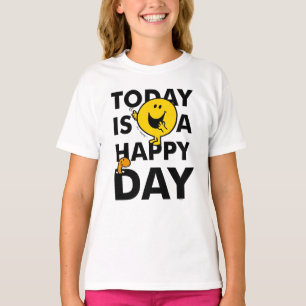 Camiseta O Sr. Feliz é hoje um dia feliz