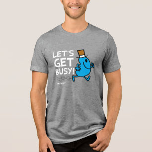 Camiseta O Sr. Ocupado deixou-nos obter o texto branco