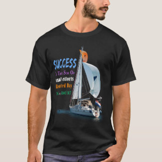 Camiseta O sucesso é a soma de pequenos esforços