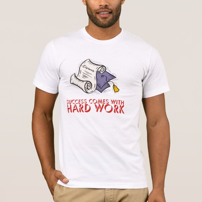 Camiseta O sucesso vem com trabalho duro (Frente)