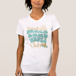 Camiseta O Sunshine Club, Praia, Areia e Ondas de Verão 