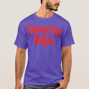 Camiseta O Swearing Ajuda 3