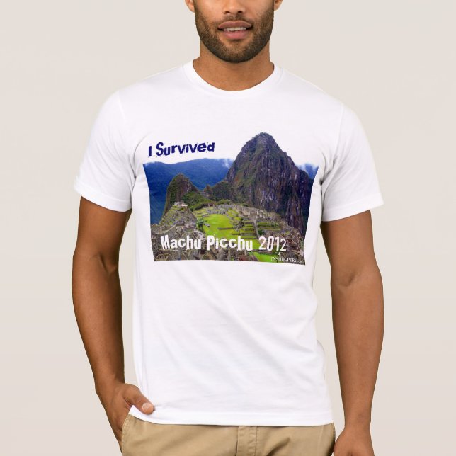 Camiseta O T branco "eu sobrevivi a Machu Picchu 2012 " (Frente)