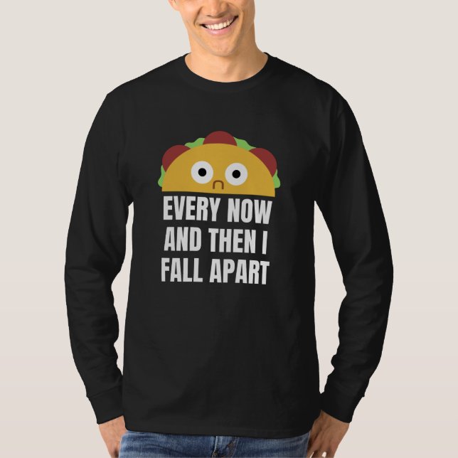 Camiseta O Taco De Vez Em Quando Eu Caio Na Comida Engraçad (Frente)