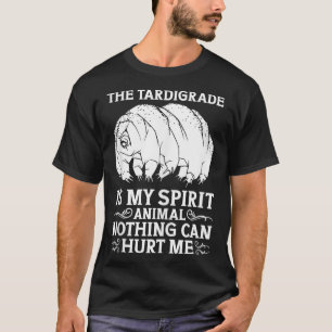 Camiseta O Tardigrado É O Meu Animal Espirituoso Que Nada P