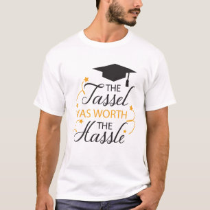 Camiseta O Tassel valeu a pena.