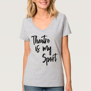 Camiseta O Teatro é Minha Citação de Atriz de Ator Engra