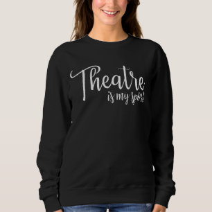 Camiseta O Teatro É O Meu Esporte Tee Broadway Lover Dons P