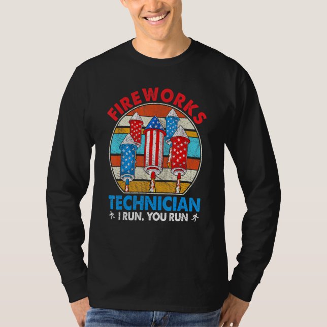 Camiseta O Técnico De Fogos De Artifício Que Eu Lhe Dirigi  (Frente)