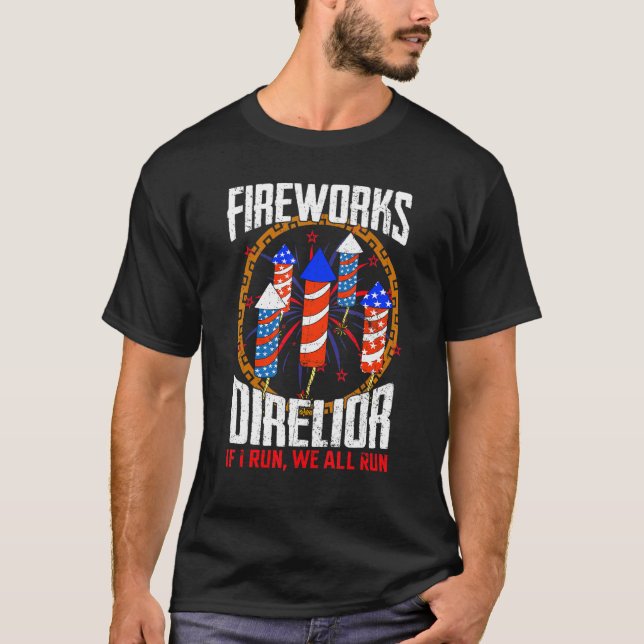 Camiseta O Técnico Do Diretor Do Firework Que Eu Lhe Lidero (Frente)