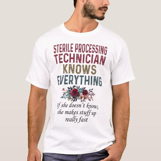 Camiseta O Técnico Estéril De Processamento Sabe Tudo (Frente)