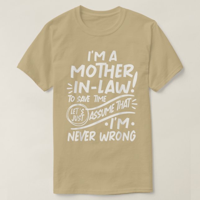 Camiseta O tempo de economia do Im MotherinLaw permite supo (Frente do Design)