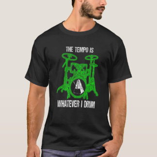 Camiseta O Tempo É O Que Eu Tambor Drum Drummer Conjunto