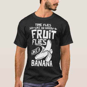 Camiseta O Tempo Farmante voa como uma fruta de flecha voa 