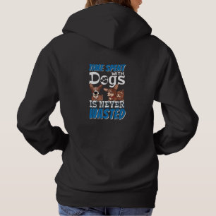 Camiseta O tempo gasto com cães nunca é desperdiçado