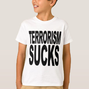 Camiseta O terrorismo suga