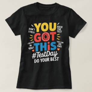 Camiseta O Teste Do Dia Enche O Teste Que Você Teve Este Te