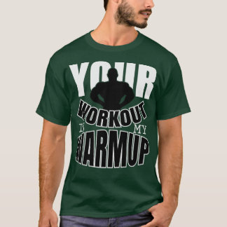 Camiseta O teu treino é o meu aquecimento 2
