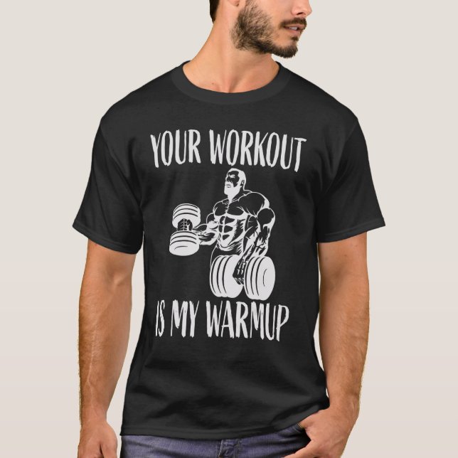 Camiseta O teu treino é o meu treino de Bodybuilding e Work (Frente)