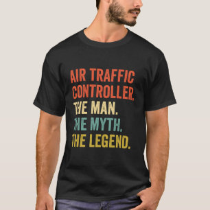 Camiseta O Tráfego Aéreo Controla O Mito A Lenda